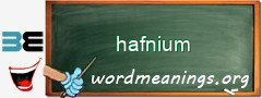 WordMeaning blackboard for hafnium
